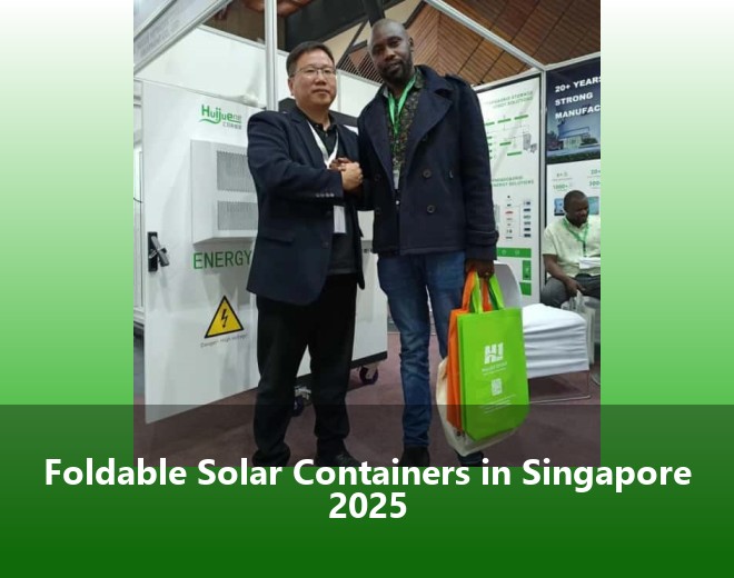 Foldable Solar Containers in Singapore 2025